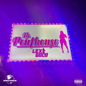 Ms.Penthouse (Explicit)