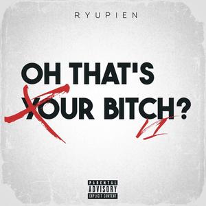 Oh That's Your *****? (Explicit)