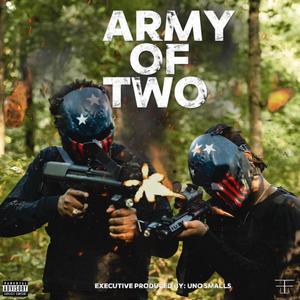 Army Of Two (Explicit)