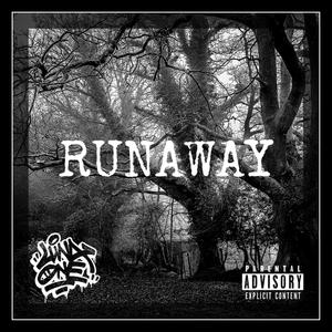 Runaway (Explicit)