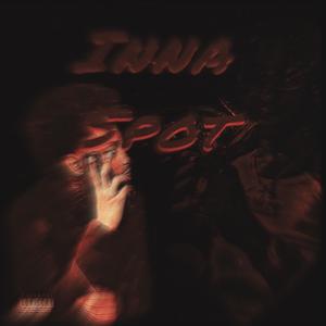 Inna Spot (feat. Mererackz) [Explicit]