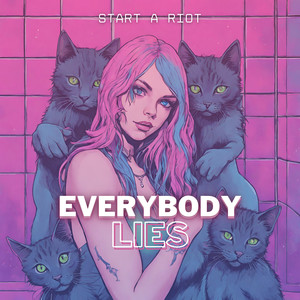 Everybody Lies