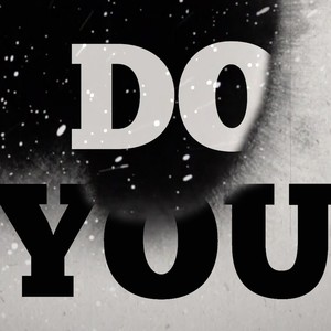 Do You(feat. Maya & Trey)