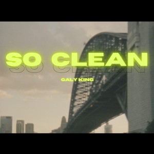 So Clean (Explicit)