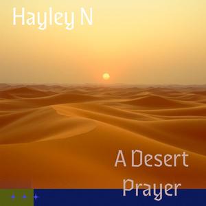 A Desert Prayer