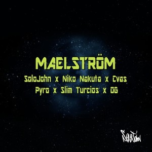 Maelström (Explicit)