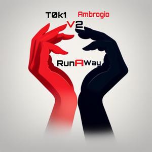 Runaway (feat. Ambrogio) [V2] [Explicit]