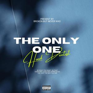 The Only One (Explicit)