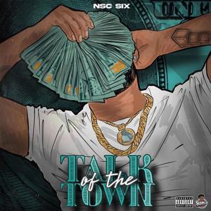 TALK OF THE TOWN (Explicit)