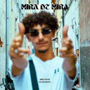 Mira de mira (Explicit)