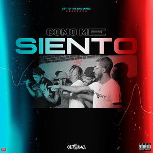 Como Me Siento (Explicit)