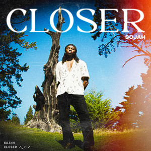 Closer