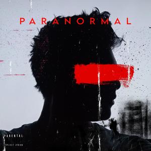 Paranormal (Explicit)
