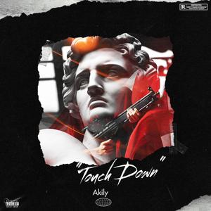 Touch Down (Explicit)