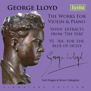 Seven extracts from George Lloyd's Opera 'The Serf' - VI. 'Ah, for the blue of Sicily'