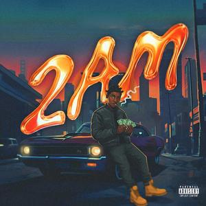 2AM (Explicit)
