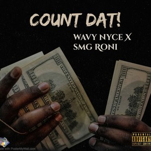 Count Dat(feat. SMG Roni) (Explicit)