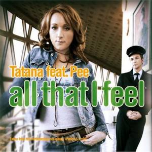 All That I Feel (The Mixes)