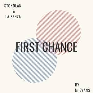 First Chance