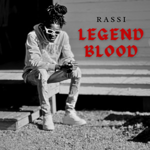 Legend Blood (Explicit)