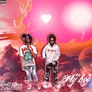 My Boo (feat. LLOADED) (Explicit)