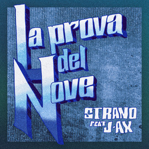 La Prova Del Nove