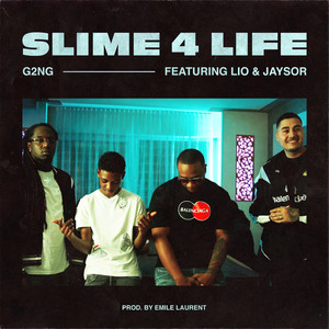 Slime 4 Life (feat. Lio & Jaysor) [Explicit]