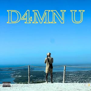 D4MN U (Explicit)