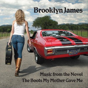 Music from the Novel "The Boots My Mother Gave Me"