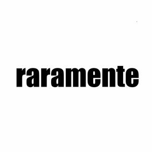 RARAMENTE (Explicit)