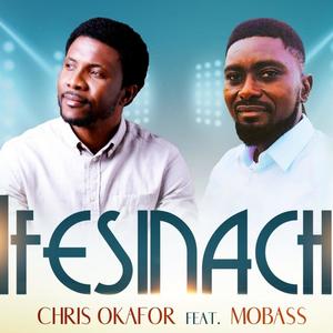 IFESINACHI (feat. MOBASS)