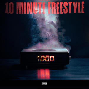 10 min freestyle (Explicit)