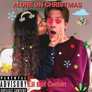 Lonely On Christmas (feat. Lil Taeo) (Explicit)