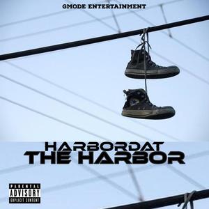 The Harbor (Explicit)