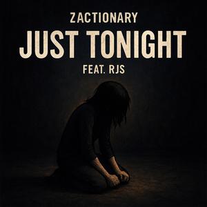 Just Tonight (feat. RJS)