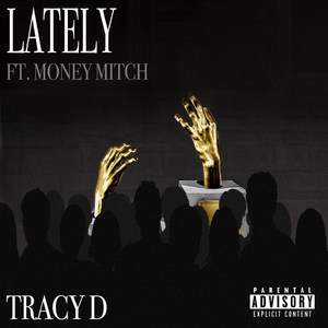 Lately (Explicit)