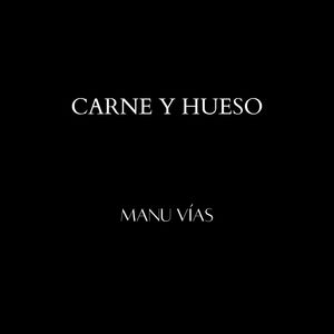 Carne y hueso