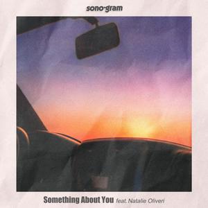 Something About You (feat. Natalie Oliveri)