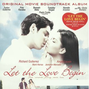 Let the Love Begin (Original Motion Picture Soundtrack)