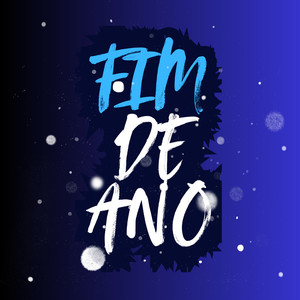 Fim de Ano (Explicit)