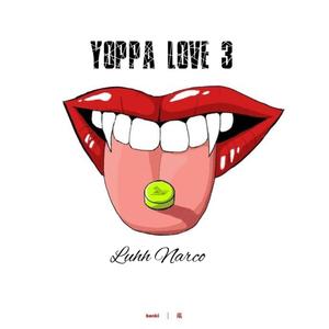 Yoppa Love 3 (Explicit)