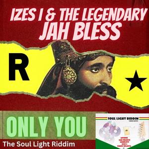 Only You (feat. Jah Bless) [Fyahkoal Remix]