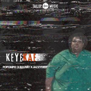 Keye Kae (feat. Bulinki & JazzyDeep)