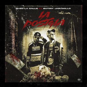 La Posigla (feat. Ruzo La Calle) [Explicit]