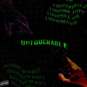 Untouchable (feat. Chris Robbin' & Jay Lovett) [Explicit]