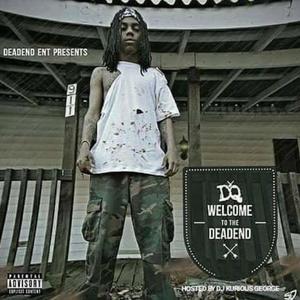 Welcome To The Deadend (Explicit)