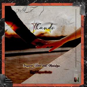 Thando (feat. Mahilza)