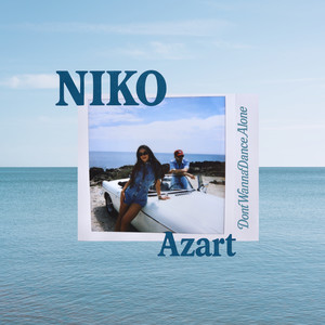 DontWannaDanceAlone (feat. Azart)