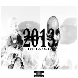 2013 Deluxe (Explicit)