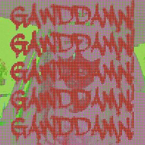 GAWDDAMN! (feat. 24L) (Explicit)